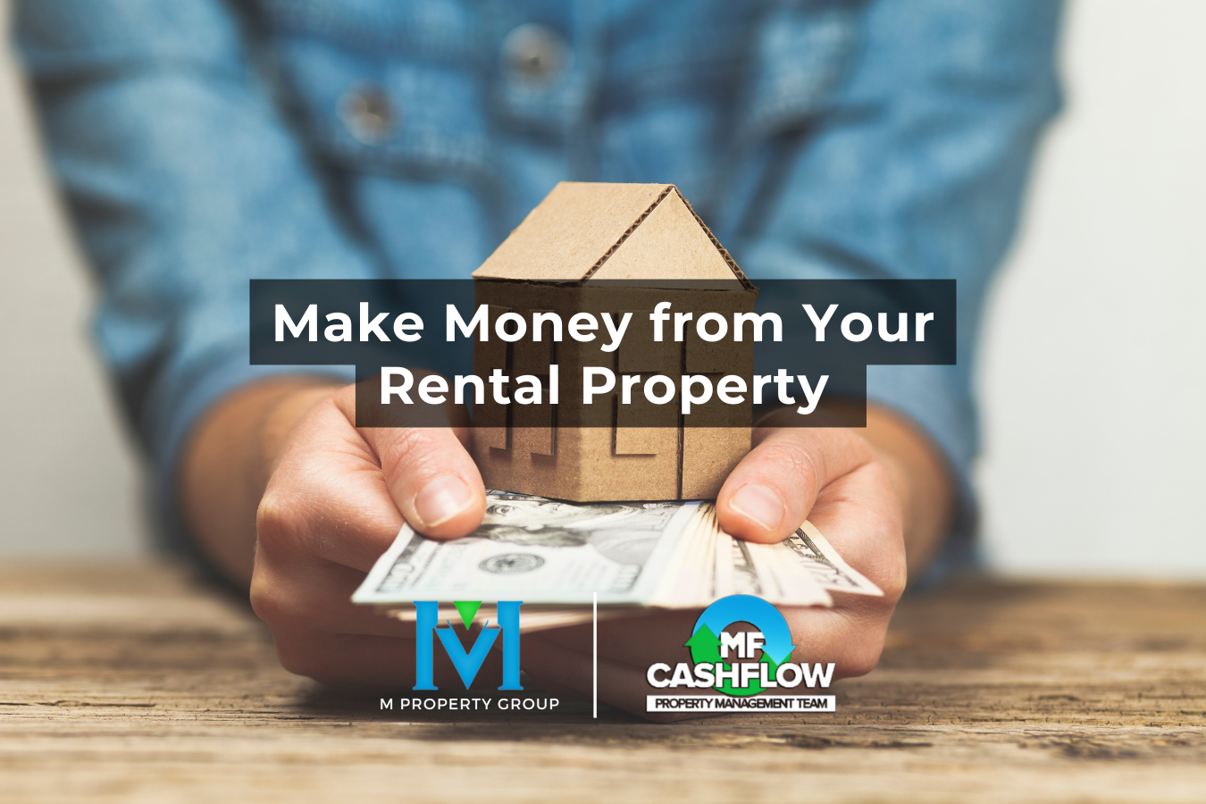 Making Money From Your Rental Property